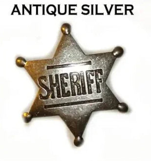 AUSTIN ACCENTS SHERIFF'S BADGE in ANTIQUE SILVER or BRASS